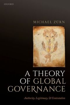Zürns nye bok "A Theory of Global Governance" regnes som banebrytende, da den åpner for et nytt paradigme i forskning på internasjonal politikk.-