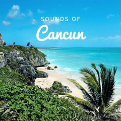 TUI Sound Travels Cancun