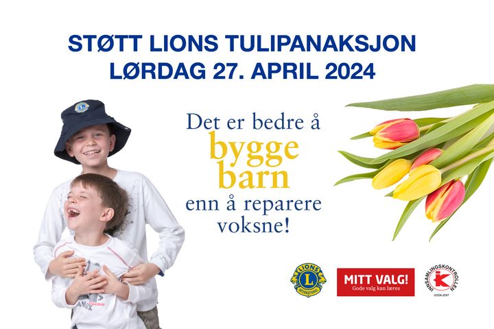 Innsamlingsaksjonen Lions Tulipanaksjon arrangeres lørdag 27. april over hele landet.